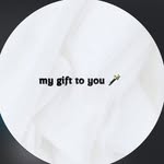 my gifte to you 🤍 .